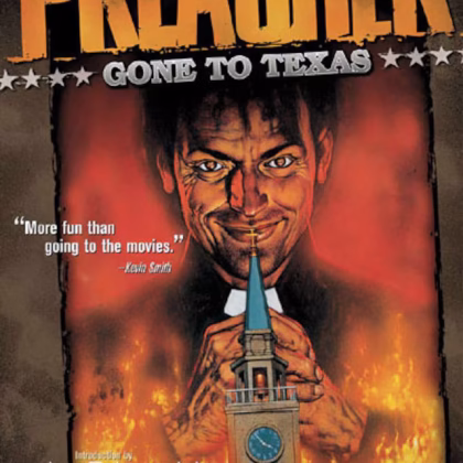 PREACHER VOL. 1: GONE TO TEXAS — NEW EDITION